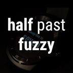 Half Past Fuzzy (Watch Face)